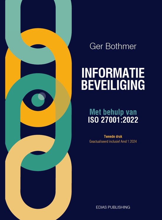 Boek-Informatiebeveiliging met behulp van ISO 27001:2022-tweedehands