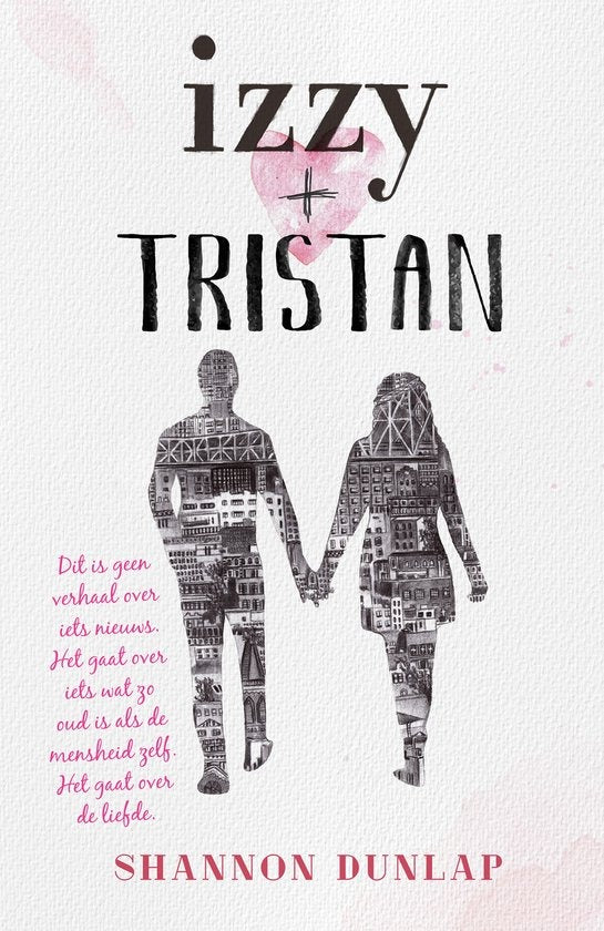 Izzy + Tristan, Shannon Dunlap, witte boekomslag voorkant met silhouetten van een stel hand in hand, tweedehands