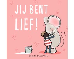 Boek-Jij bent lief!-tweedehands