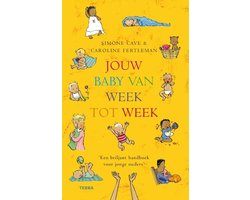Boek-Jouw Baby Van Week Tot Week-tweedehands