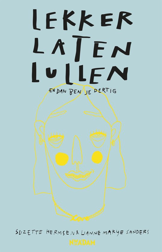 Boek-Lekker laten lullen-tweedehands