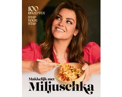 Makkelijk met Miljuschka, 100 recepten stap voor stap, boekomslag voorkant, tweedehands