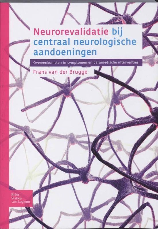 Boek-Neurorevalidatie bij centraal neurologische aandoeningen-tweedehands