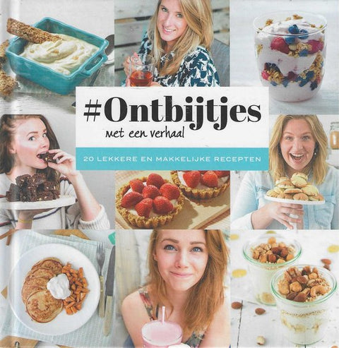 Boek-Ontbijtjes met een verhaal - 20 lekkere en makkelijke recepten-tweedehands