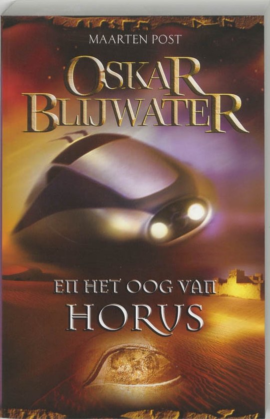Boek-Oskar Blijwater En Het Oog Van Horus-tweedehands