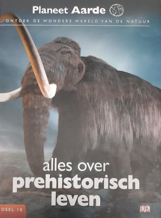 Boek-planeet aarde: alles over prehistorisch leven-tweedehands