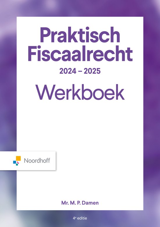 Boek-Praktisch Fiscaalrecht 2024-2025 Werkboek-tweedehands