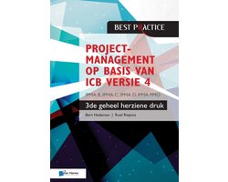 Boek-Projectmanagement op basis van ICB versie 4 –3de geheel herziene druk – IPMA B, IPMA C, IPMA-D , IPMA PMO-tweedehands
