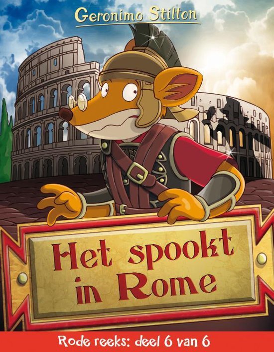 Geronimo Stilton Het spookt in Rome, Rode reeks deel 6, boekomslag voorkant met Geronimo als gladiator, tweedehands