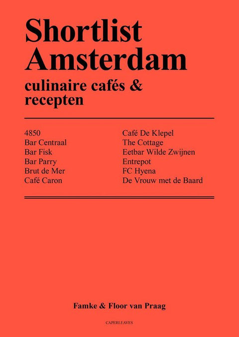 Boek-Shortlist Amsterdam - culinaire cafés & recepten-tweedehands