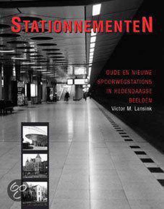 Boek-Stationnementen: oude en nieuwe spoorwegstations in hedendaagse beelden-tweedehands