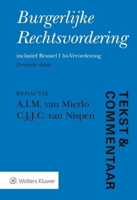 Boek-Tekst & Commentaar - Burgerlijke Rechtsvordering-tweedehands