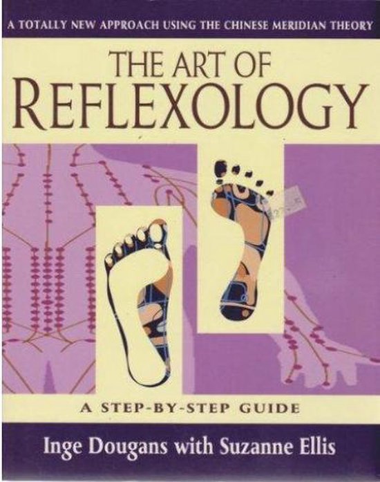Boek-The art of reflexology; a totally new approach using the Chinese meridian theory / a step-by-step guide-tweedehands