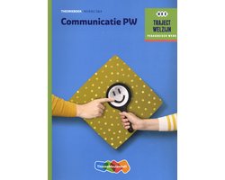 Boek-Traject Welzijn - Communicatie PW Niveau 3&4 Theorieboek-tweedehands