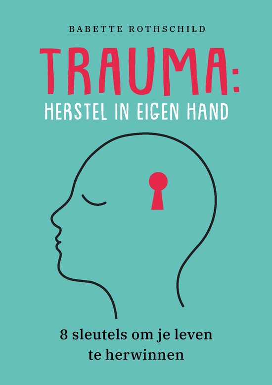 Boek-Trauma: herstel in eigen hand-tweedehands