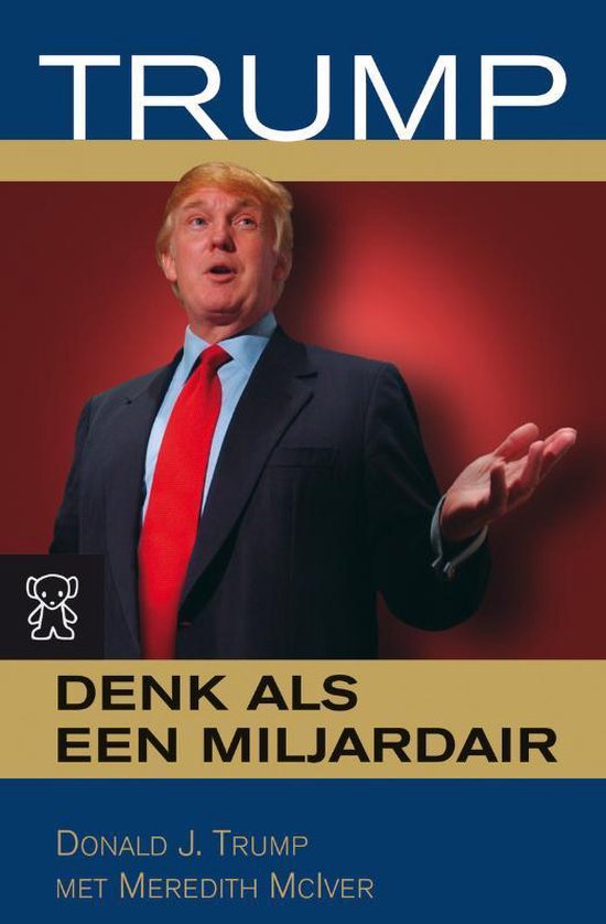 Boek-Trump: Denk Als Een Miljardair-tweedehands