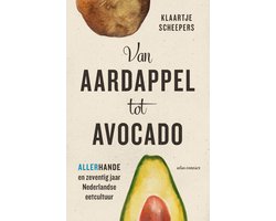 Boek-Van aardappel tot avocado-tweedehands