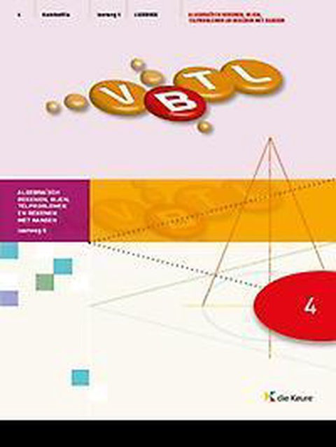 Boek-VBTL 4 - KathOndVla - leerboek AlgebraÃ¯sch rekenen, rijen, telproblemen en rekenen met kansen (leerweg 5)-tweedehands