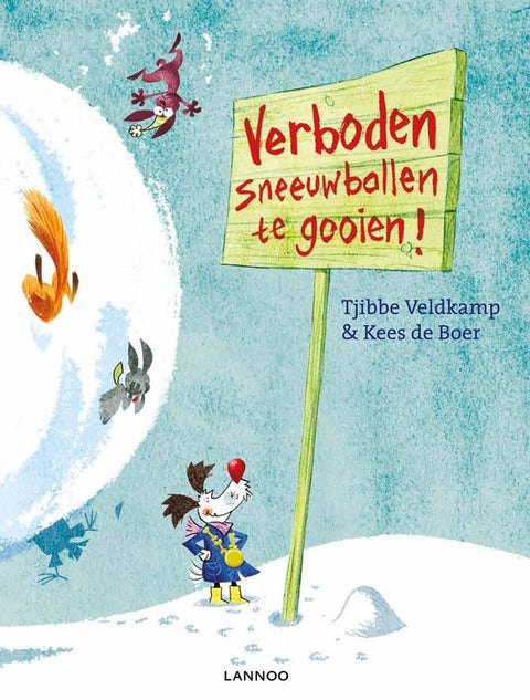 Boek-Verboden met sneeuwballen te gooien-tweedehands