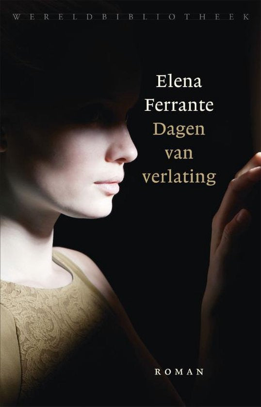 Dagen van verlating, Elena Ferrante, roman, donkere omslag met een vrouwengezicht half in de schaduw, tweedehands