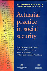 Boek-Quantitative methods in social protection series- Actuarial practice in social security-tweedehands