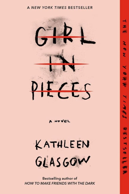 Girl in Pieces, Kathleen Glasgow, roze omslag met een doorgestreepte titel, tweedehands