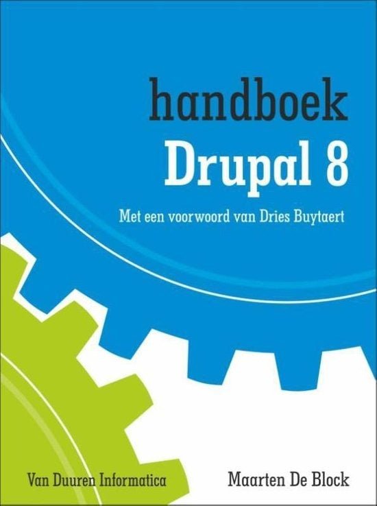 Handboek Drupal 8, Maarten De Block, blauw-witte omslag met een tandwiel, tweedehands
