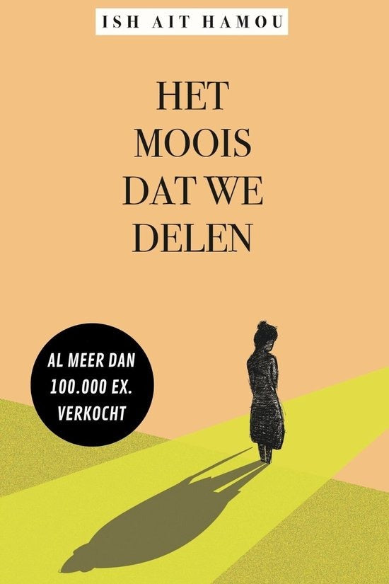 Het moois dat we delen, Ish Ait Hamou, oranje en groene omslag met een silhouet en een lange schaduw, tweedehands