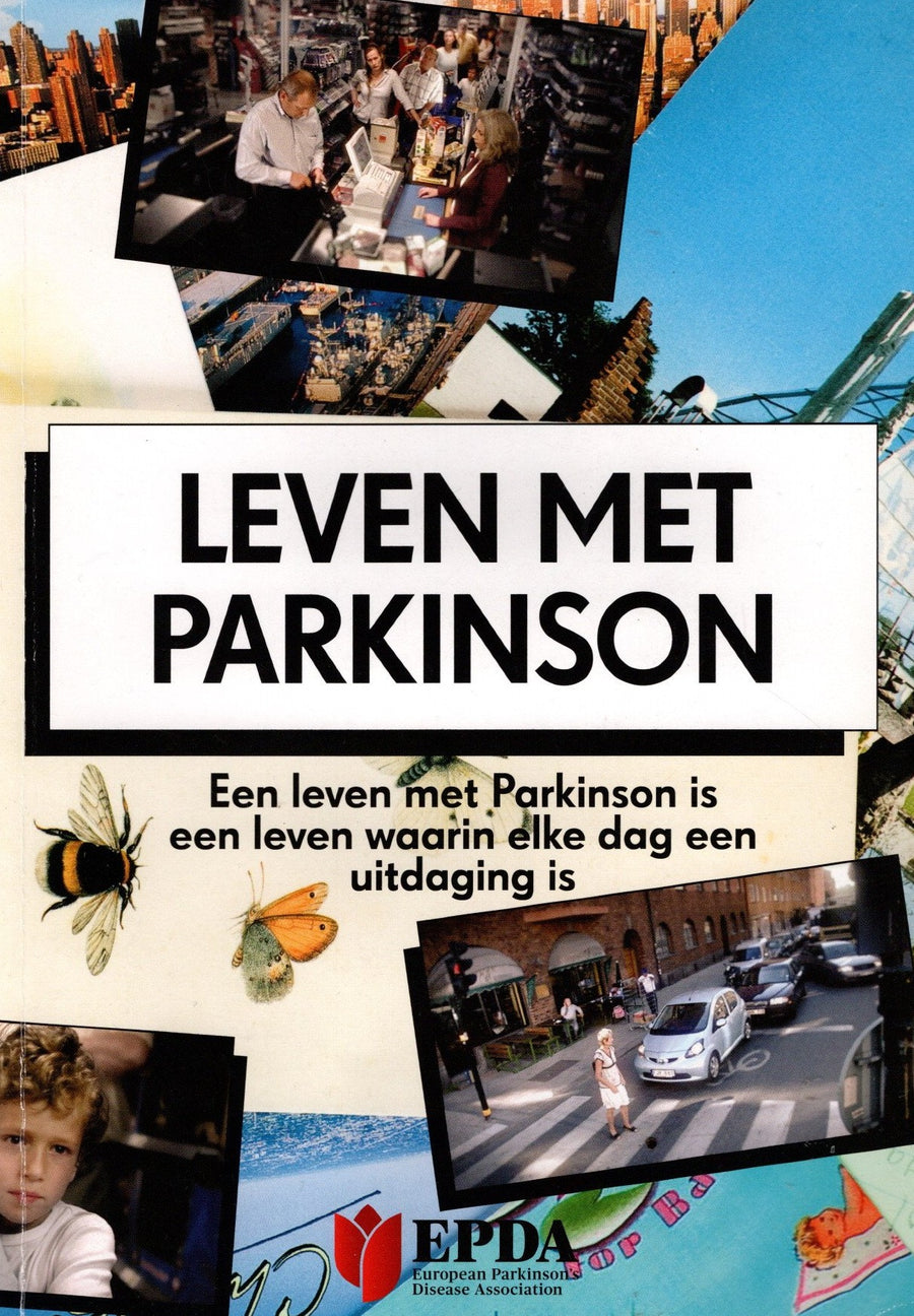 Leven met Parkinson - European Parkinson's Disease Association (EPDA)