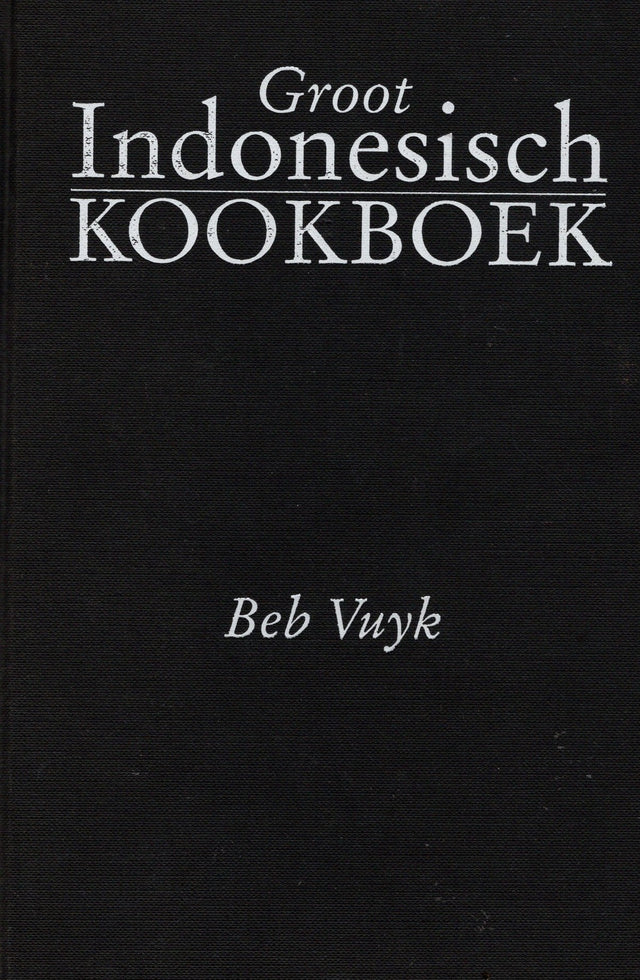 Groot Indonesisch Kookboek, Beb Vuyk, boekomslag voorkant, tweedehands