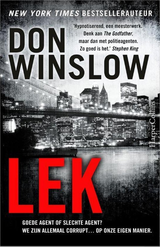 Lek, Don Winslow, zwart-witte omslag met een stadsgezicht, een brug en rode letters, tweedehands