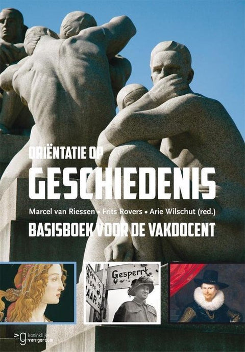 Oriëntatie op geschiedenis, Marcel van Riessen, boekomslag voorkant, tweedehands