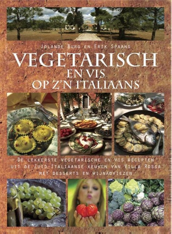 Vegetarisch en vis op z'n Italiaans, Erik Spaans, bruine omslag met foto's van gerechten en groenten, tweedehands