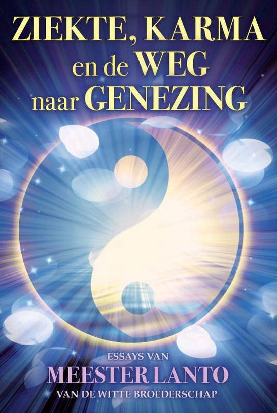 Ziekte, karma en de weg naar genezing, Meester Lanto, blauwe omslag met een yin-yangteken, tweedehands